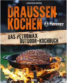 Книга Petromax Outdoor Cooking: The Petromax Cookbook англійською мовою
